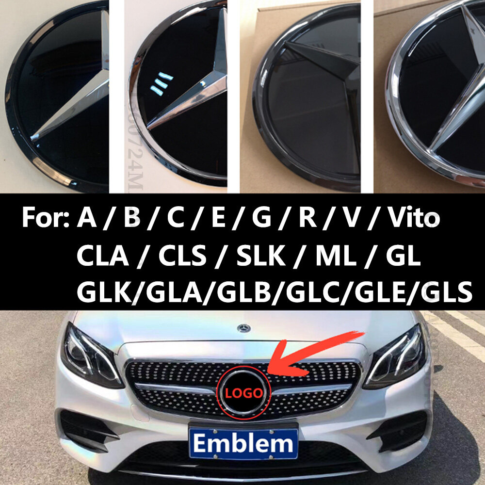 Grill Logo For Mercedes A W176 W177 B C W204 W205 Emblem V G Benz W203 C203 C204 C205 W206 E W212 W213 GLA X156 CLA C117 CLS ML W166 GL GLK X204 GLA X156 GLC X253 C253 GLE VITO Front Grille Badge Face